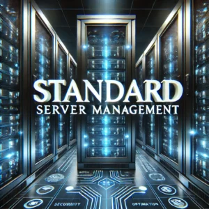 Server Management "Standard"